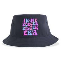 In My Soccer Sister Era Groovy Soccer Sister Sustainable Bucket Hat