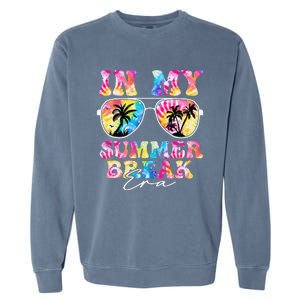 In My Summer Break Era Last Day Of School Teacher Squad Garment-Dyed Sweatshirt