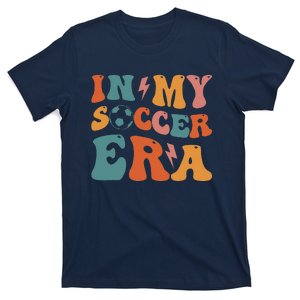 In My Soccer Era Soccer Coach Gift T-Shirt