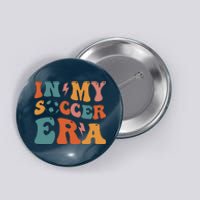 In My Soccer Era Soccer Coach Gift Button