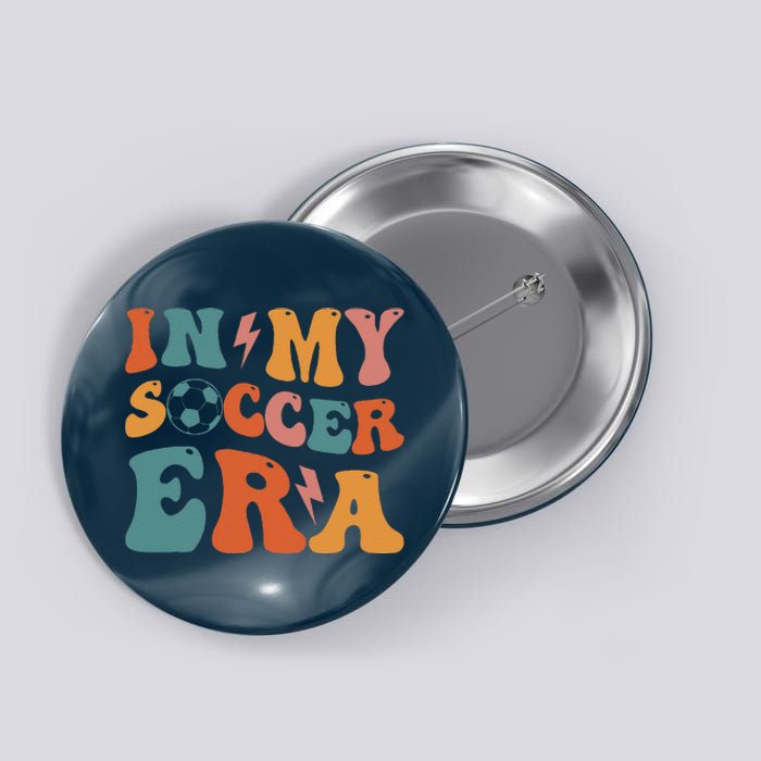 In My Soccer Era Soccer Coach Gift Button