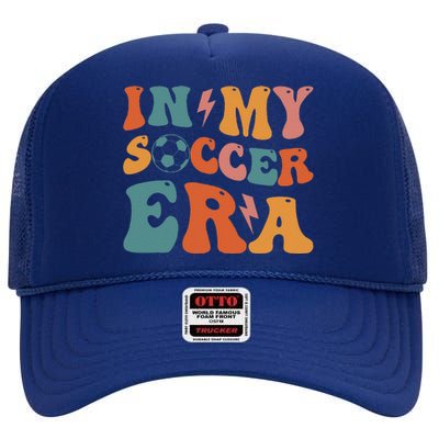 In My Soccer Era Soccer Coach Gift High Crown Mesh Back Trucker Hat