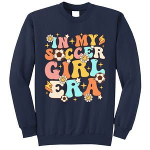 In My Soccer Girl Era Retro Sport Girl Groovy Soccer Cute Sweatshirt