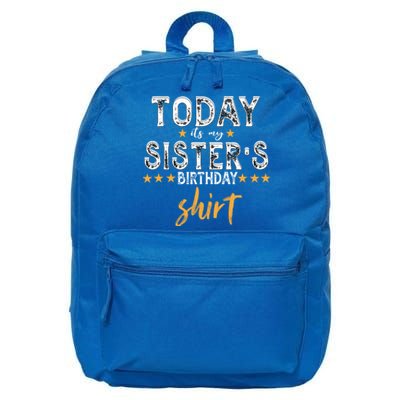 Its My Sister's Birthday Vintage Birthday Squad Family Funny Gift 16 in Basic Backpack