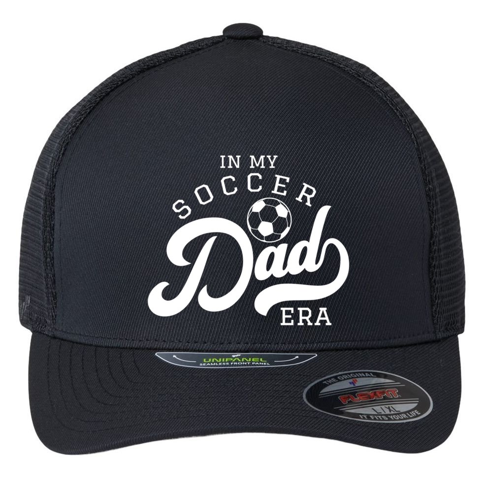 In My Soccer Dad Era Gift Flexfit Unipanel Trucker Cap