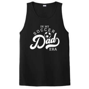 In My Soccer Dad Era Gift PosiCharge Competitor Tank