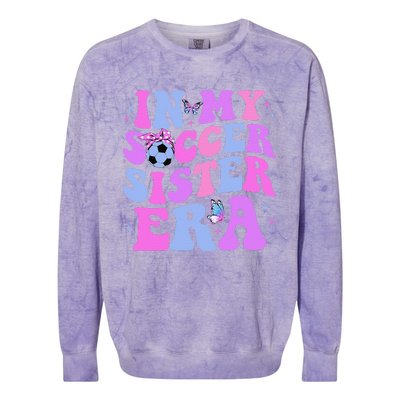 In My Soccer Sister Era Groovy Soccer Sister Colorblast Crewneck Sweatshirt