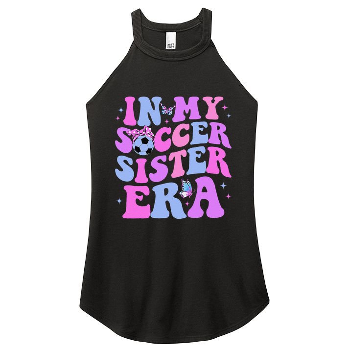In My Soccer Sister Era Groovy Soccer Sister Women's Perfect Tri Rocker Tank