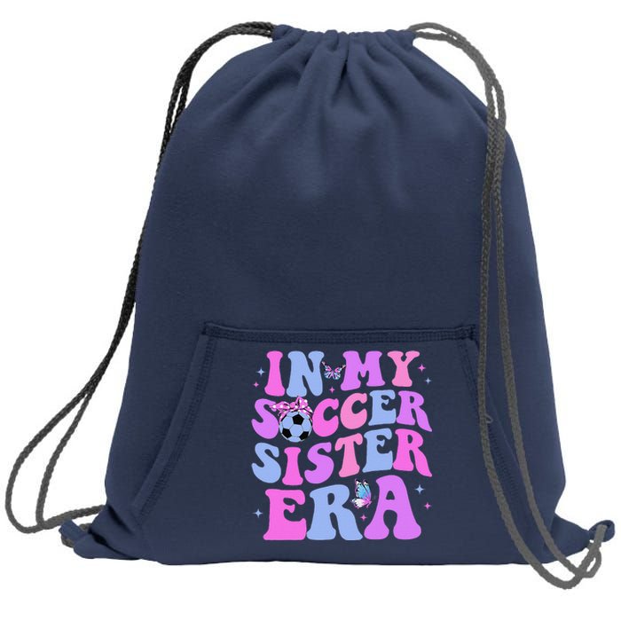 In My Soccer Sister Era Groovy Soccer Sister Sweatshirt Cinch Pack Bag