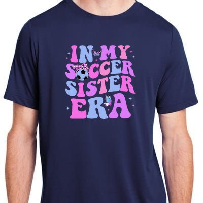 In My Soccer Sister Era Groovy Soccer Sister Adult ChromaSoft Performance T-Shirt