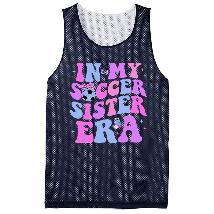 In My Soccer Sister Era Groovy Soccer Sister Mesh Reversible Basketball Jersey Tank