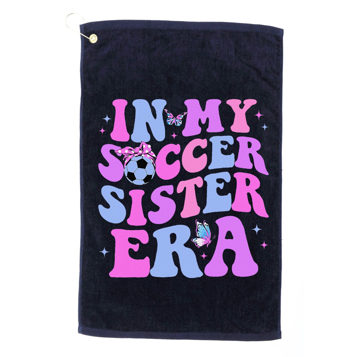 In My Soccer Sister Era Groovy Soccer Sister Golf Towel