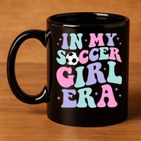 In My Soccer Era Retro Groovy Soccer Gift 11oz C Handle Ceramic Mug