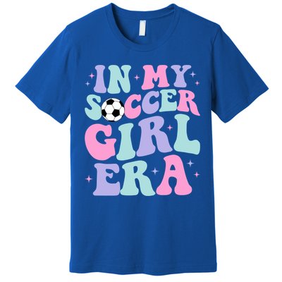 In My Soccer Era Retro Groovy Soccer Gift Premium T-Shirt