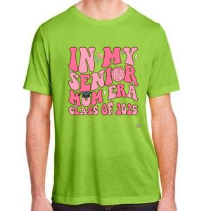 In My Senior Mom Era Class Of 2025 Masters Graduation Gift Adult ChromaSoft Performance T-Shirt