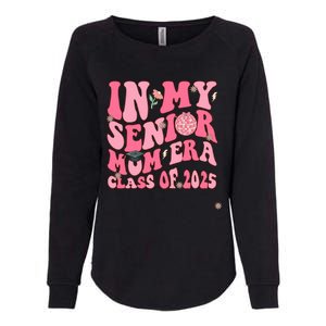 In My Senior Mom Era Class Of 2025 Masters Graduation Gift Womens California Wash Sweatshirt