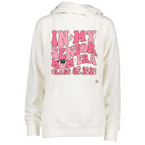 In My Senior Mom Era Class Of 2025 Masters Graduation Gift Womens Funnel Neck Pullover Hood