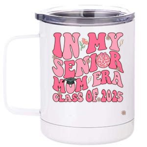 In My Senior Mom Era Class Of 2025 Masters Graduation Gift 12 oz Stainless Steel Tumbler Cup