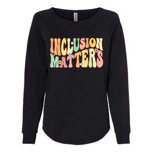 Inclusion Matters Special Education Autism Awareness Teacher Womens California Wash Sweatshirt