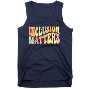 Inclusion Matters Special Education Autism Awareness Teacher Tank Top