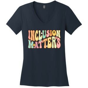 Inclusion Matters Special Education Autism Awareness Teacher Women's V-Neck T-Shirt