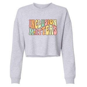 Inclusion Matters Special Education Autism Awareness Teacher Cropped Pullover Crew