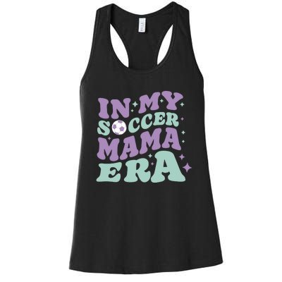 In My Soccer Mama Era Women's Racerback Tank