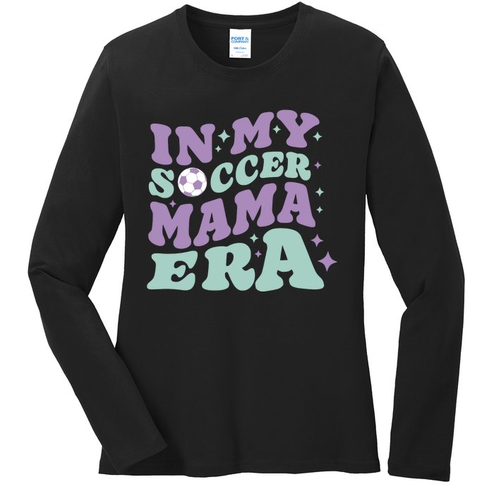 In My Soccer Mama Era Ladies Long Sleeve Shirt