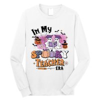 In My Spooky Teacher Era Retro Ghost Halloween Teachers Day Long Sleeve Shirt