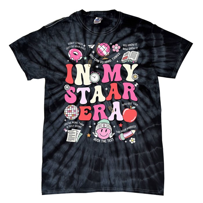 In My Staar Era Motivational Testing Test Day Tie-Dye T-Shirt