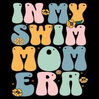 In My Swim Mom Era / Swim Swimmer Pool Swimmers And Swimming Cooling Performance Crew T-Shirt
