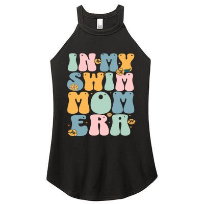 In My Swim Mom Era / Swim Swimmer Pool Swimmers And Swimming Women's Perfect Tri Rocker Tank