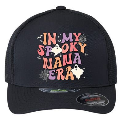 In My Spooky Nana Era Halloween Ghost Retro Groovy Grandma Cool Gift Flexfit Unipanel Trucker Cap