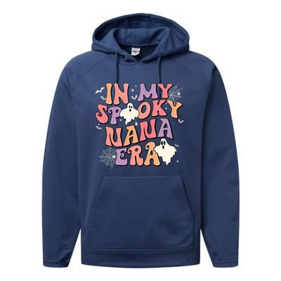 In My Spooky Nana Era Halloween Ghost Retro Groovy Grandma Cool Gift Performance Fleece Hoodie