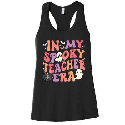 In My Spooky Teacher Era Ghost Halloween Retro Teachers Day Women's Racerback Tank