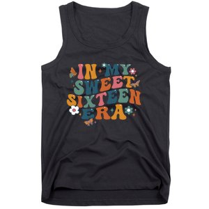 In My Sweet 16th Era Happy Birthday 16 Years Old Sixteen Years Old Tank Top