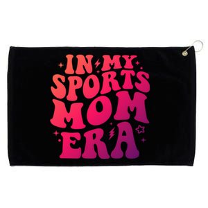 In My Sports Mom Era Groovy Sports Mama Football Basketball Meaningful Gift Grommeted Golf Towel