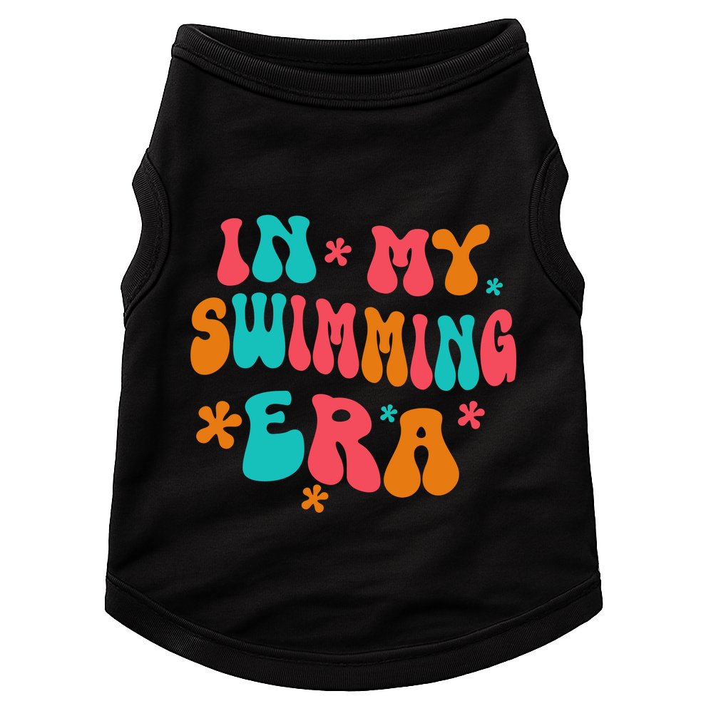 In My Swimming Era / Swim Swimmer Pool Swimmers And Swimming Doggie Tank