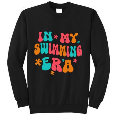 In My Swimming Era / Swim Swimmer Pool Swimmers And Swimming Sweatshirt