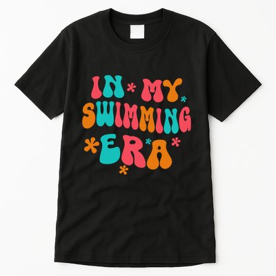 In My Swimming Era / Swim Swimmer Pool Swimmers And Swimming Tall T-Shirt