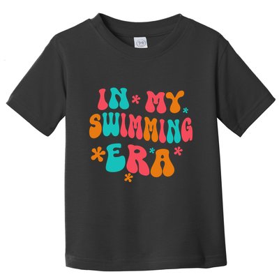 In My Swimming Era / Swim Swimmer Pool Swimmers And Swimming Toddler T-Shirt