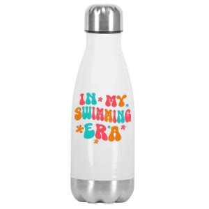 In My Swimming Era / Swim Swimmer Pool Swimmers And Swimming Stainless Steel Insulated Water Bottle