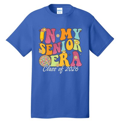 In My Senior Era Class Of 2026 Graduate Retro Groovy Funny Gift Tall T-Shirt