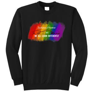 Inclusion Matters Special Education Sweatshirt