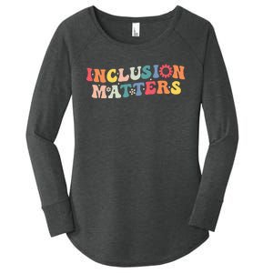 Inclusion Matters Special Education Autism Awareness Teacher Women's Perfect Tri Tunic Long Sleeve Shirt