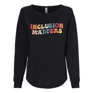 Inclusion Matters Special Education Autism Awareness Teacher Womens California Wash Sweatshirt