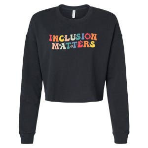 Inclusion Matters Special Education Autism Awareness Teacher Cropped Pullover Crew