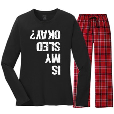 Is My Sled Okay? Funny Snowmobile Sleigh Riding Joke Women's Long Sleeve Flannel Pajama Set 