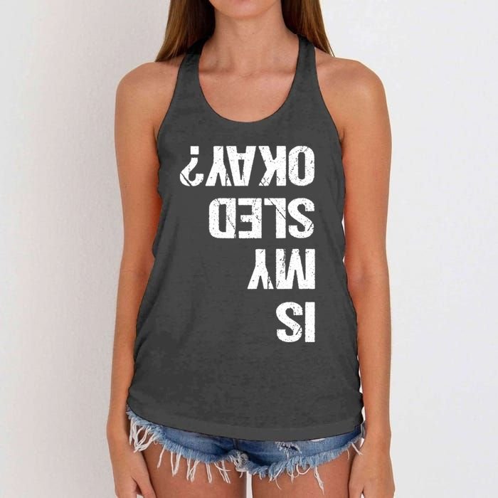 Is My Sled Okay? Funny Snowmobile Sleigh Riding Joke Women's Knotted Racerback Tank