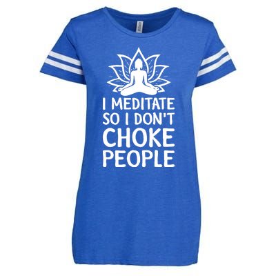 I Meditate So I Dont Choke People Enza Ladies Jersey Football T-Shirt